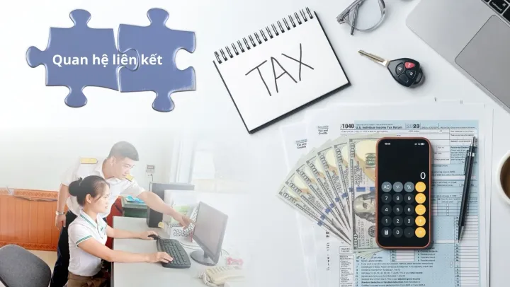 Lấp "lỗ hổng" chuyển giá từ các mối quan hệ thân thích và áp lực tuân thủ của doanh nghiệp